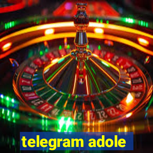 telegram adole